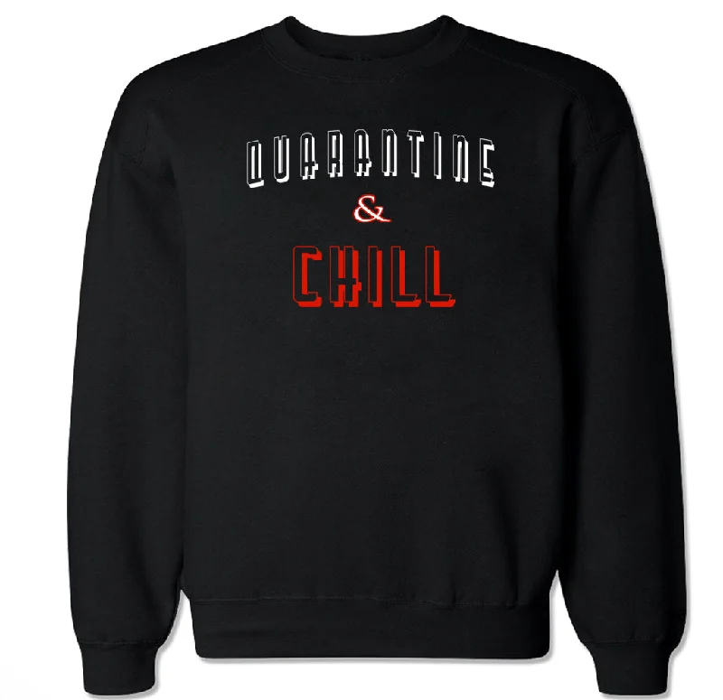 Men's Quarantine and Chill Crewneck Sweater